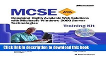 Read MCSE Training Kit: Designing Highly Available Web Solutions with Microsoft (MCSE Training