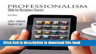 Read Professionalism: Skills for Workplace Success (3rd Edition)  Ebook Free