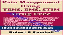 Read Books Drug Free Pain Management using TENS, EMS, STIM showing electrode placement,