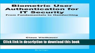 Read Biometric User Authentication for IT Security: From Fundamentals to Handwriting (Advances in