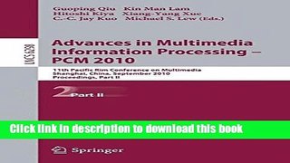 Read Advances in Multimedia Information Processing -- PCM 2010, Part II: 11th Pacific Rim