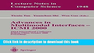 Read Advances in Multimodal Interfaces - ICMI 2000: Third International Conference Beijing, China,