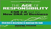Read The Age of Responsibility: CSR 2.0 and the New DNA of Business  Ebook Free