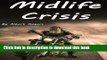 Read Book Midlife Crisis: Midlife Crisis Solutions for Men and Women (Midlife Crises, Midlife