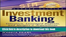 Read Investment Banking: Valuation, Leveraged Buyouts, and Mergers and Acquisitions  Ebook Free