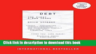 Read Debt - Updated and Expanded: The First 5,000 Years  Ebook Free