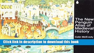 [PDF]  The New Penguin Atlas of Medieval History: Revised Edition  [Download] Full Ebook