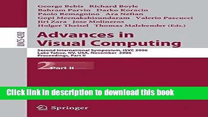 Read Advances in Visual Computing: Second International Symposium, ISVC 2006, Lake Tahoe, NV, USA,