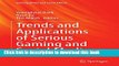 Download Trends and Applications of Serious Gaming and Social Media (Gaming Media and Social