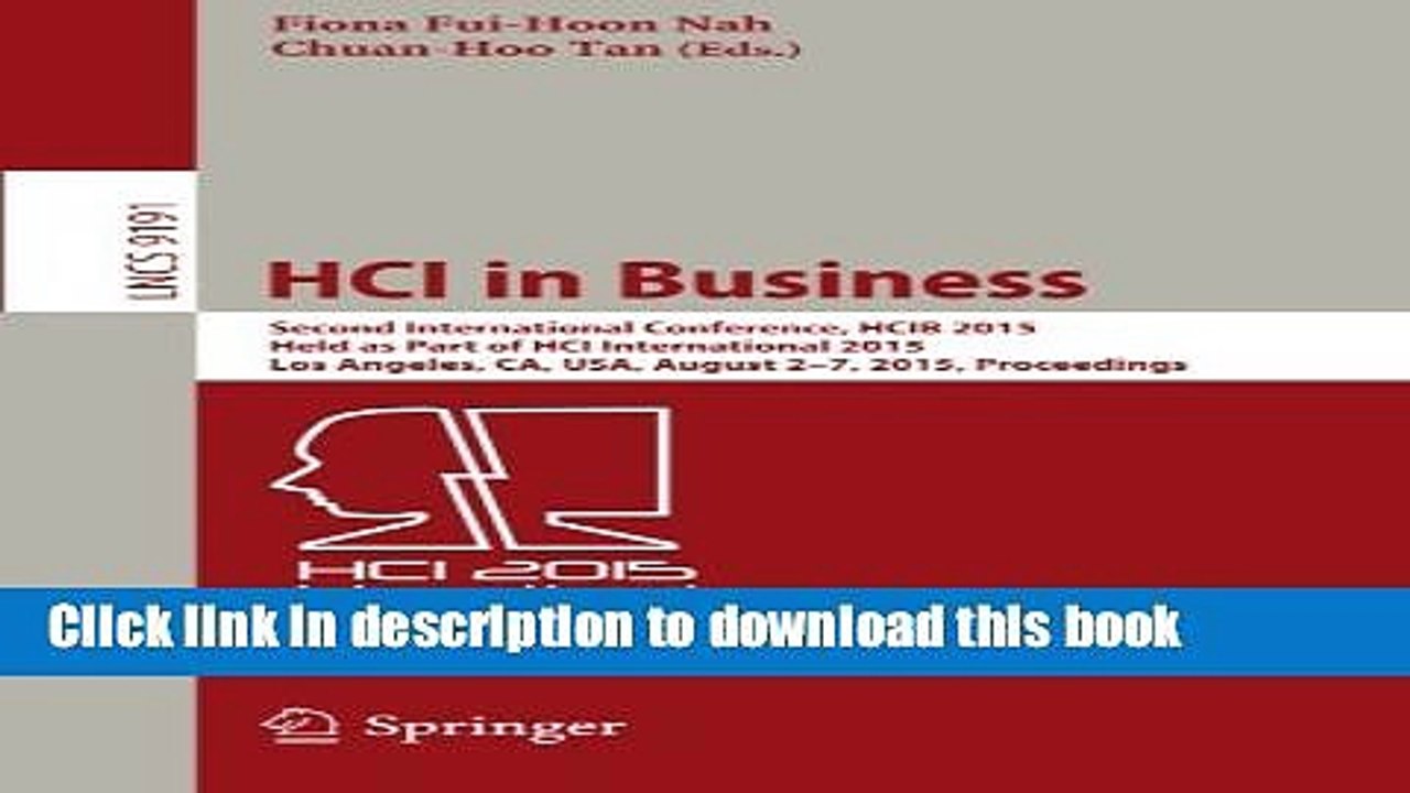 Read HCI in Business: Second International Conference, HCIB 2015, Held as Part of HCI