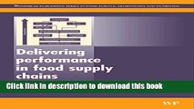 Read Delivering Performance in Food Supply Chains (Woodhead Publishing Series in Food Science,