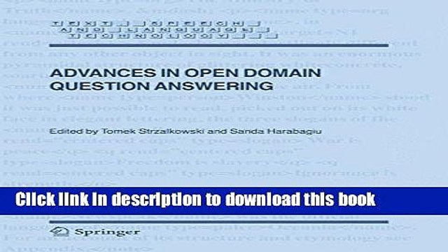 Read Advances in Open Domain Question Answering (Text, Speech and Language Technology) Ebook Free