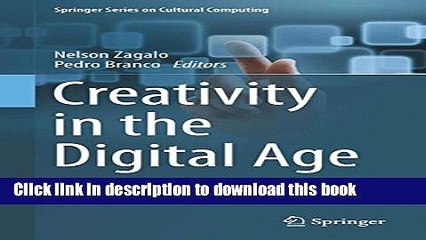 Read Creativity in the Digital Age (Springer Series on Cultural Computing) Ebook Free