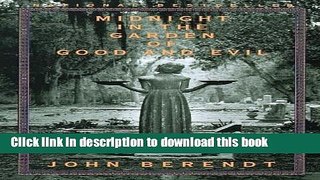 Download Midnight in the Garden of Good and Evil: A Savannah Story  PDF Online