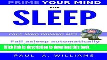 Read Books Prime Your Mind For Sleep: How to fall asleep with the new science of subliminal mind