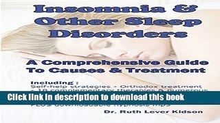 Read Books Insomnia   Other Sleep Disorders: A Comprehensive Guide to Their Causes and Treatment