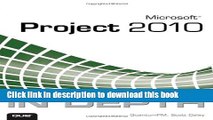 Read Microsoft Project 2010 In Depth Ebook Free