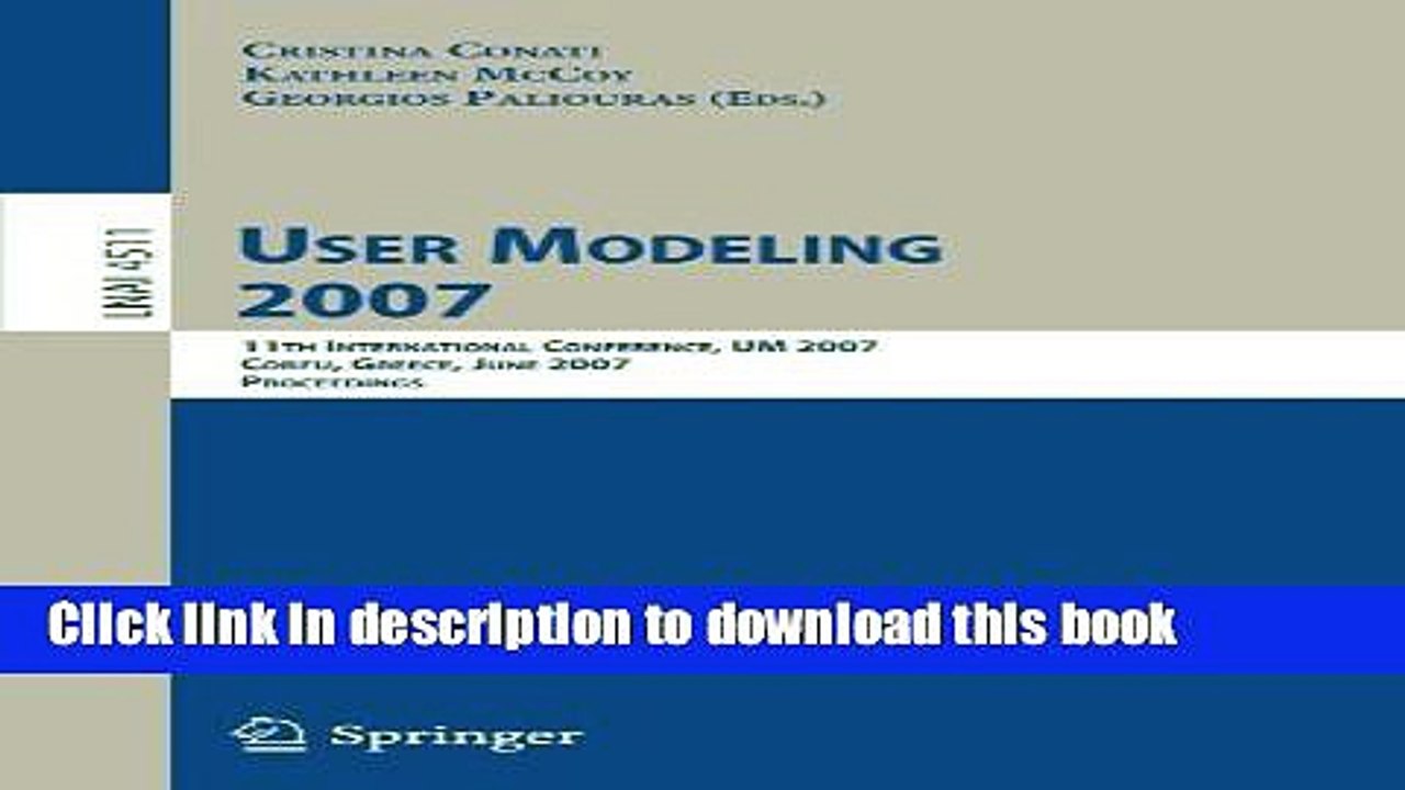 Read User Modeling 2007: 11th International Con...