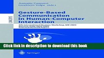 Read Gesture-Based Communication in Human-Computer Interaction: 5th International Gesture