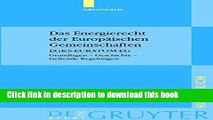 [PDF]  Das Energierecht Der Europaischen Gemeinschaften: Egks-Euratom-Eg - Grundlagen, Geschichte,