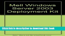 Download MELL Windows Server 2003 Deployment Kit: Microsoft eLearning Library Ebook Free