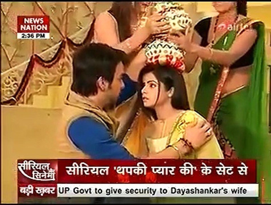 Thapki Pyar Ki 23rd July "Newsnation Serial aur Cinema " 23rd July