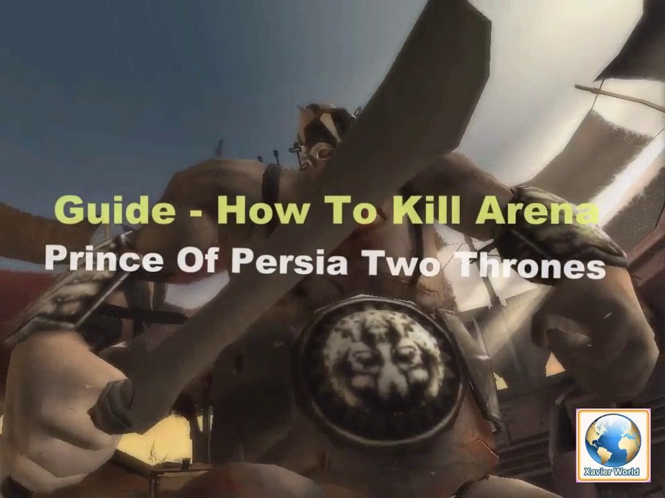 Prince Of Persia How To kill Arena The Two thrones