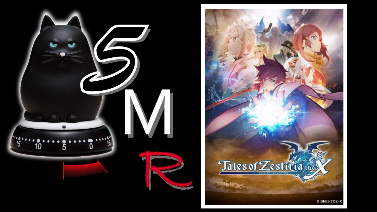 5 Minutes Season Anime - Summer 2016 - Tales of Zestiria the X