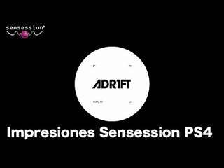 Adr1ft Impresiones Sensession