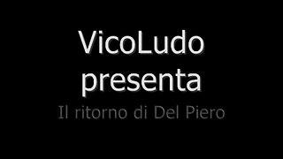 La storia di Del Piero - In rete [1 di 2] (capitolo2)