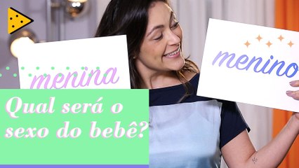 É MENINO OU MENINA?!