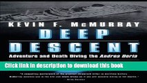 Read Deep Descent: Adventure and Death Diving the Andrea Doria Ebook Free