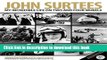 Download John Surtees: My Incredible Life On Two And Four Wheels PDF Free