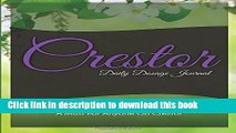 [PDF]  Crestor Daily Dosage Journal: Track Your Prescription Dosage: A Must For Anyone On Crestor