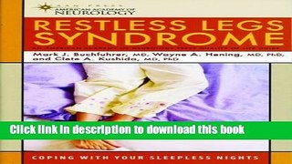 Download Restless Legs Syndrome (American Academy of Neurology Press Quality of Life Guide