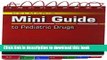 [PDF]  Nurse s Mini Guide to Pediatric Drugs  [Read] Full Ebook