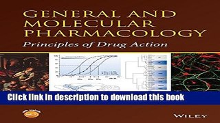 [PDF]  General and Molecular Pharmacology: Principles of Drug Action  [Download] Full Ebook