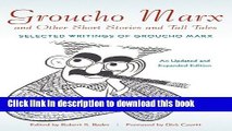 Read Groucho Marx and Other Short Stories and Tall Tales: Selected Writings of Groucho Marx An