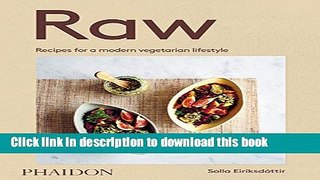 Read Raw: Recipes for a modern vegetarian lifestyle  Ebook Online