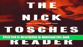 Download The Nick Tosches Reader PDF Online