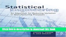 Read Books Statistical Engineering: An Algorithm for Reducing Variation in Manufacturing Processes