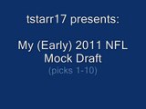 2011 NFL Mock Draft (Picks 1-10)