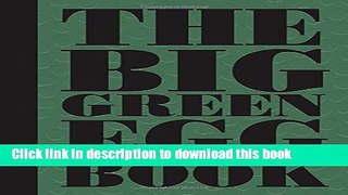 Read The Big Green Egg Book: Cooking on the Big Green Egg  Ebook Free