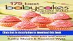 Download 175 Best Babycakes Cupcake Maker Recipes: Easy Recipes for Bite-Size Cupcakes,