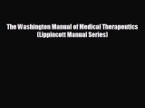 behold The Washington Manual of Medical Therapeutics (Lippincott Manual Series)