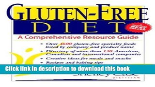 Read Gluten-Free Diet: A Comprehensive Resource Guide Ebook Free