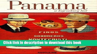 Read Panama: A Legendary Hat PDF Online