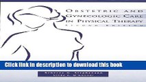 Read Obstetric and Gynecologic Care in Physical Therapy, 2E  Ebook Free