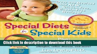 Read Special Diets for Special Kids, Volumes 1 and 2 Combined: Over 200 REVISED and NEW