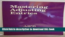 Read Books Mastering Adjusting Entries (Professional Bookkeeping Certification) PDF Online
